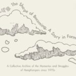 《片語成章》展覽開幕登記 The Shape of Becoming Exhibition Opening Registration